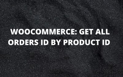 Woocommerce: How to get orders by product ID